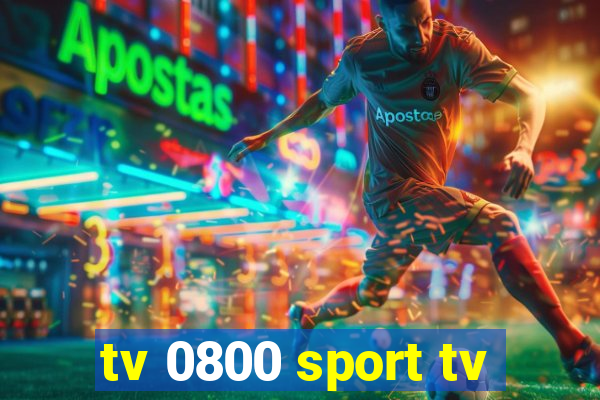 tv 0800 sport tv